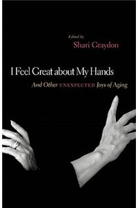 I Feel Great about My Hands