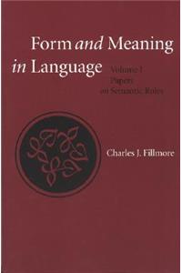 Form and Meaning in Language