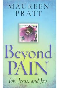 Beyond Pain