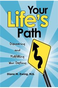 Your Life's Path