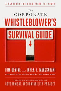 Corporate Whistleblower's Survival Guide