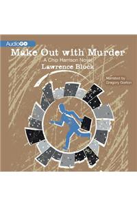 Make Out with Murder