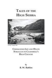 Tales of the High Sierra