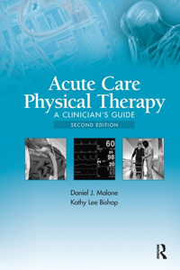 Acute Care Physical Therapy