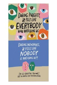 6-Pack  Em & Friends Watch Out for Each Other Menopause Card