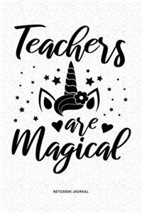 Teachers Are Magical