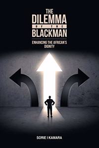 Dilemma of the Blackman