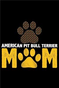 American Pit Bull Terrier Mom