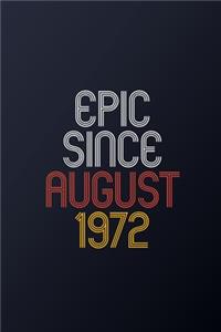 Epic Since August 1972