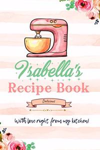 Isabella Personalized Blank Recipe Book/Journal for girls and women