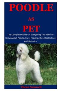 Poodle As Pet