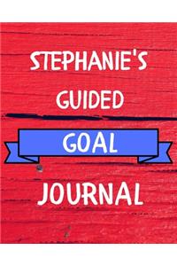 Stephanie's Guided Goal Journal