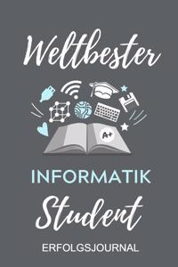 Weltbester Informatik Student Erfolgsjournal