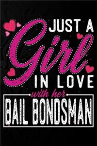 Just A Girl In Love With Her Bail bondsman