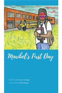 Maribel's First Day (HC)