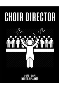 Choir Director 2020 - 2021 Monthly Planner