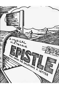 Epistle: Paul Sends the Galatians a Letter