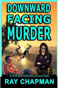 Downward Facing Murder