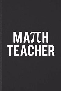 Math Teacher