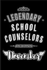Legendary School Counselors are born in November