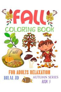 Fall Coloring Book for Adults Relaxation