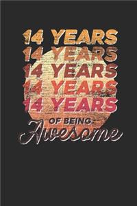 14 Years Of Being Awesome