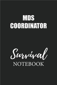 MDS Coordinator Survival Notebook