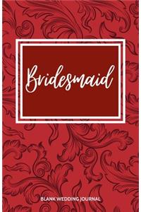 Bridesmaid Small Size Blank Journal-Wedding Planner&To-Do List-5.5