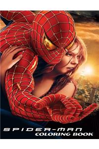 Spiderman Coloring Book: Coloring Book for Kids and Adults, This Amazing Coloring Book Will Make Your Kids Happier and Give Them Joy