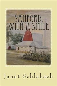 Sanford, With A Smile