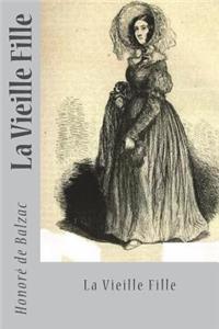 La Vieille Fille