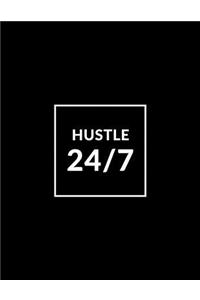 Hustle 24/7