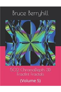 502 ChromaDepth 3D FractInt Fractals