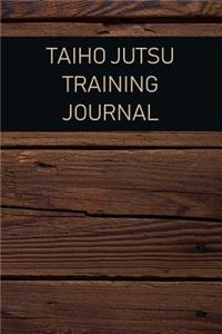 Taiho Jutsu Training Journal
