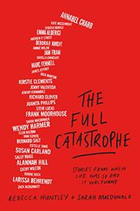 The Full Catastrophe