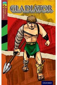 Oxford Reading Tree TreeTops Graphic Novels: Level 15: Gladiator