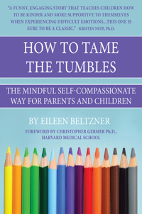 How to Tame the Tumbles