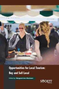 Opportunities for Local Tourism: Buy and Sell Local