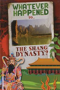 The Shang Dynasty