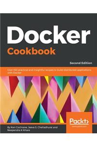 Docker Cookbook - Second Edition