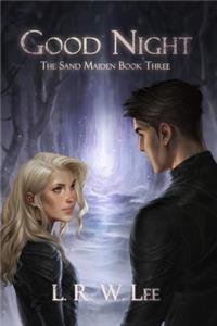 Good Night: New Adult Epic Fantasy Paranormal Romance with Young Adult Appeal