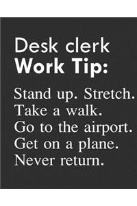 Desk Clerk Work Tip
