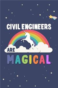 Civil Engineers Are Magical Journal Notebook