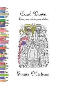 Cool Down - Livro para colorir para adultos: Sinais Místicos