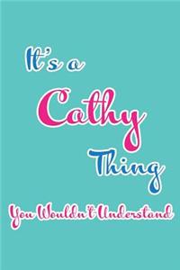 It's a Cathy Thing You Wouldn't Understand