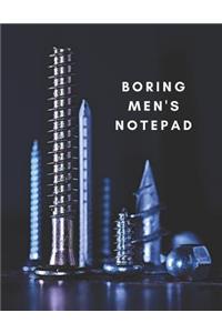 Boring Men's Notepad