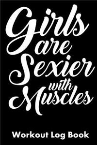 Girls Are Sexier with Muscles