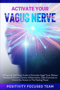 Activate Your Vagus Nerve