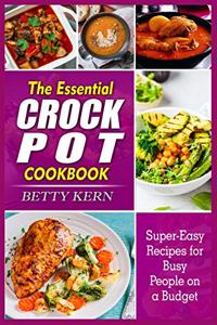The Essential Crockpot Cookbook