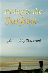 Rising to the Surface